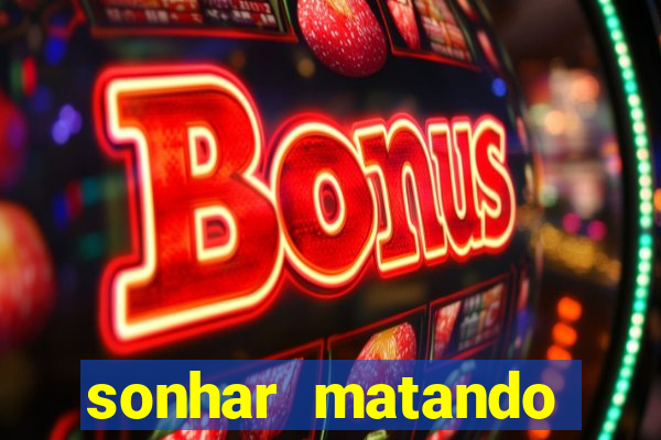 sonhar matando porco jogo do bicho